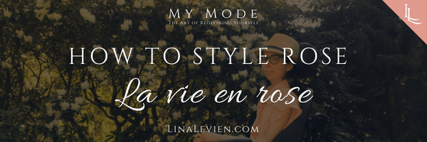 lina-levien-how-to-style-rose
