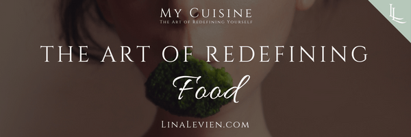 lina-levien-the-art-of-redefining-food