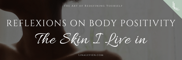 lina-levien-the-skin-i-live-in-self-compassion